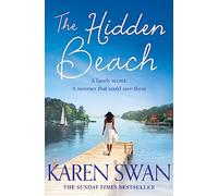 The Hidden Beach: A Page-Turning Summer Story of Romance, Secrets and Betrayal