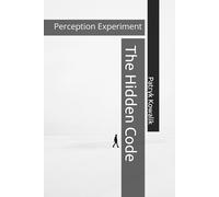 The Hidden Code: Perception Experiment