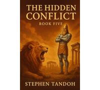 The Hidden Conflict: The Millennium and The New Earth: 5