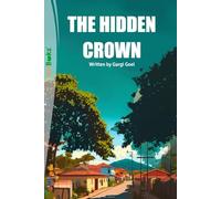 THE HIDDEN CROWN