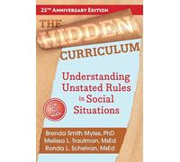 Brenda Smith Myles Melissa L. Trautman Ronda L. Sch The Hidden Curri (Tascabile)