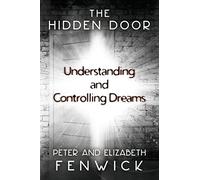 Elizabeth Fenwick Peter Fenwick The Hidden Door (Tascabile)