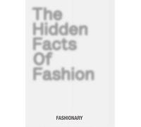 The Hidden Facts of Fashion (Copertina rigida)