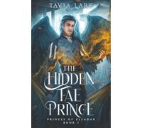 The Hidden Fae Prince