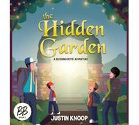 The Hidden Garden: A Blessing Boys' Adventure: 1
