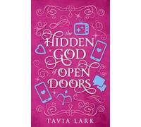 The Hidden God of Open Doors