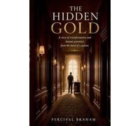 The Hidden Gold