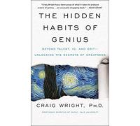 Craig Wright The Hidden Habits of Genius (Tascabile)