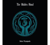 The Hidden Hand - Divine Propaganda [VINYL]