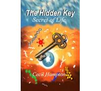 THE HIDDEN KEY: Secret of Life