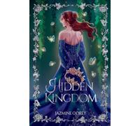 The Hidden Kingdom: The Elder Series: 1