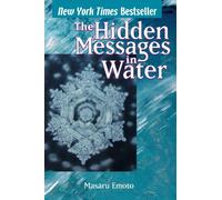 The Hidden Messages in Water: Volume 5