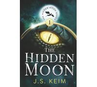 The Hidden Moon: An Unexpected Adventure in OuterSpace