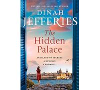 The Hidden Palace: the most spellbinding escapist historical novel of WW2 Malta from the No. 1 Sunday Times bestseller: Book 2