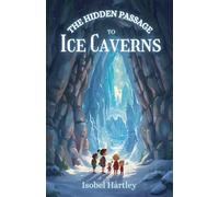 The Hidden Passage to Ice Caverns
