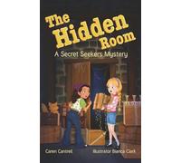The Hidden Room: A Secret Seekers Mystery