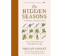 The Hidden Seasons: A Calendar of Nature's Clues
