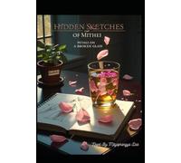 The Hidden Sketches of Mithei: Petals on a Broken Glass