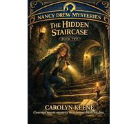 The Hidden Staircase: A Positronic Book: 2