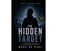 The Hidden Target: Control is never what it seems