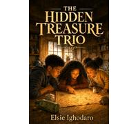 The Hidden Treasure Trio