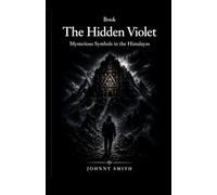 The Hidden Violet: Mysterious Symbols in the Himalayas