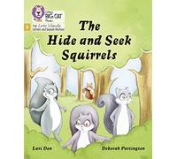 The Hide and Seek Squirrels: Phase 5 Set 4