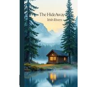 The HideAway: "Some journeys begin with leaving. Others begin with finding home."