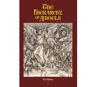 The Hierarchy of Angels