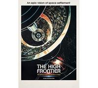 The High Frontier: The Untold Story of Gerard K. O'Neill (DVD) Elon Musk