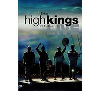 The High Kings - Live In Dublin