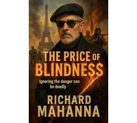 The Price of Blindness