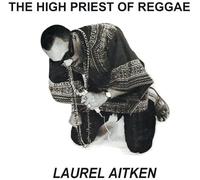 The High Priest Of Reggae