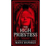 The High Priestess: A Snarky, Humorous Urban Fantasy Series