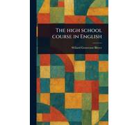 The High School Course in English