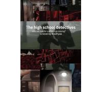 The high school detectives: who would be next?
