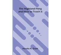 The Highland Fling And How To Teach It