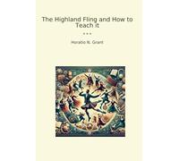 The Highland Fling and How to Teach it