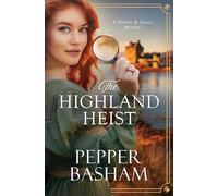 The Highland Heist