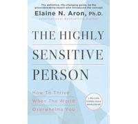 The Highly Sensitive Person