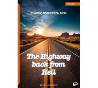 The highway back from hell - [Echos]