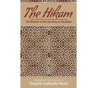 Shaykh Ibn Ata'allah Al-Iskan The Hikam - The Wisdom of Ibn `Ata' A (Tascabile)