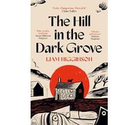 The Hill in the Dark Grove