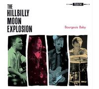 The Hillbilly Moon Explosion Bourgeois Baby (CD) Album (PRESALE 20/09/2024)