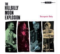 The Hillbilly Moon Explosion – Bourgeois Baby – CD
