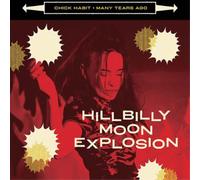 The Hillbilly Moon Explosion Chick Habit (Vinyl LP) 7" Single Coloured Vinyl
