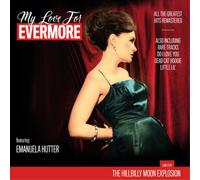 The Hillbilly Moon Explosion My Love for Evermore (Vinyl LP) 12" Album