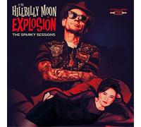 The Hillbilly Moon Explosion The Sparky Sessions (CD) Album