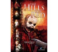 The Hills Run Red Alex Wyndham Janet Montgomery Sophie Monk Tad Hilgenbrink