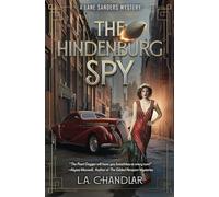 The Hindenburg Spy: 4
